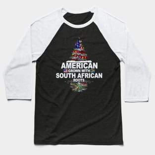 Christmas Tree  American Grown With South African Roots - Gift for South African From South Africa Baseball T-Shirt